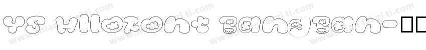 YS HlloFont BangBan字体转换